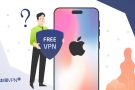 Can I Use a Free VPN for iPhone in 2024? Security Check