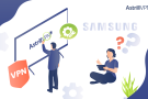 How to Setup VPN on Samsung TV Easily in 2024