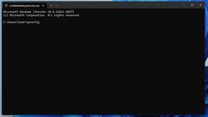 Command Prompt window, type ipconfig and press Enter