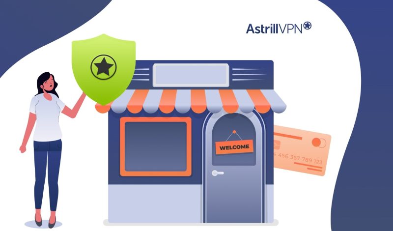 Why is It Important to Have a Astrill VPN for Small Business