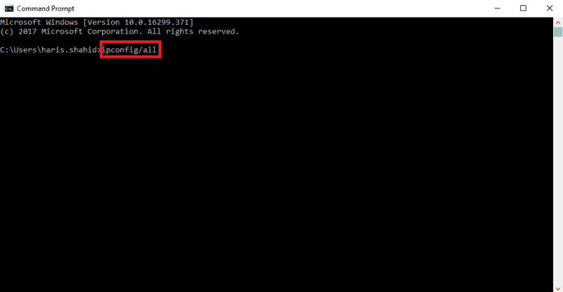 type "ipconfig/all" then hit Enter
